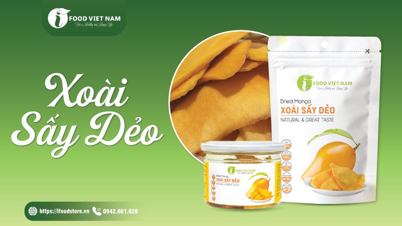 Công dụng của xoài sấy dẻo